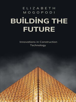 cover image of Building the Future